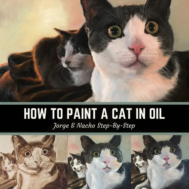 How to paint a cat in oil with Jorge & Nacho