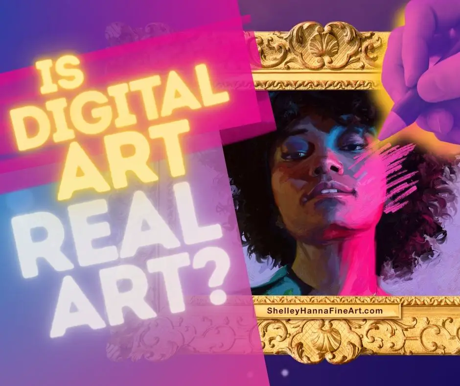 Graphic title slide showing a hand holding a stylus and a painting in vibrant colors of a portrait of a woman. Text reads Is Digital Art Real Art?