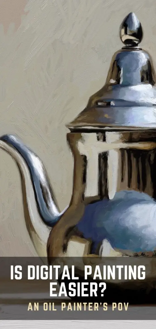 Is Digital Painting Real Art? Thoughts From An Oil Painter.